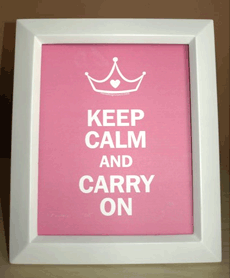 Style: Keep Calm and Carry On - pink
